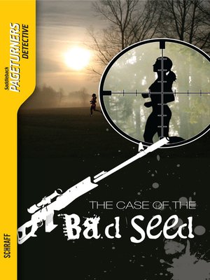 The Case of the Bad Seed - ebook